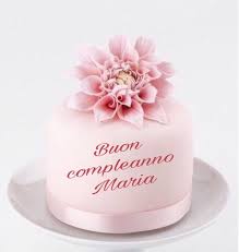Buon Compleanno Maria Buon Compleanno Compleanno Buon Compleanno Marito