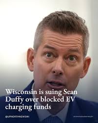 Gov. Tony Evers announced that Wisconsin is taking legal action against the  Trump Administration and U.S. Transportation Secretary Sean Duffy for  holding back more than $60 million in federal funding meant for