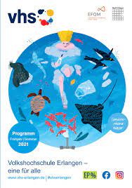 Vous avez envie de changement, vous voulez moderniser votre logement et l'embellir. Programmheft Volkshochschule Erlangen Sommer 2021 By Volkshochschule Erlangen Issuu