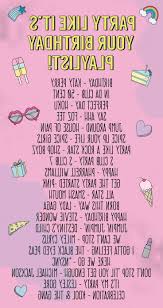 Party Like Your Birthday Playlist Party Songs Party Playlist Music Playlist