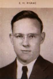 Ernest Harrison “Harry” Rhame III (1927-2011)