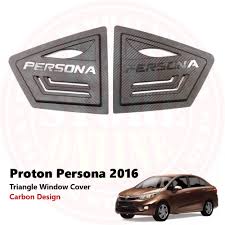 Proton persona serba baru kini menggunakan. 2pc Proton Persona 2016 2017 2018 2019 2020 New Vvt Baru Rear Triangle Window Cover Mirror Protector Shopee Malaysia