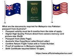 This site is applicable to all applicants who are eligible to apply for an australian visa in malaysia. What Are The Documents Required For The Malaysia Visa Pakistan Passport From Australia Australia Visa Visa Online Malaysia