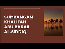 Sebelum itu, tidak dipersetujui oleh golongan ansar kerana mereka bercadang melantik saad bin ubadah. Sumbangan Khalifah Abu Bakar Al Siddiq Sejarah P2 Stpm Youtube
