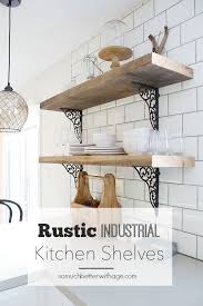 Mkono rustic wood floating shelves wall mounted shelving set of 2 decorative wall storage shelves with lip brackets for bedroom, living room, bathroom, kitchen, hallway, office. Rustic Industrial Kitchen Shelves So Much Better With Age