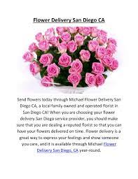 Maybe you would like to learn more about one of these? Flower Delivery San Diego Ca Call 619 324 5940