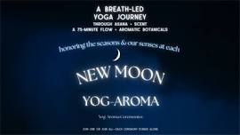 New Moon Yog-Aroma Practice, RISEilience