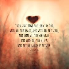 Luke 10 27 Latter Day Saint Scripture Of The Day