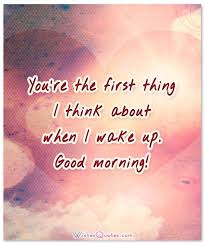 Every morning is a joy because it is another chance to see your lovely smile, your penetrating eyes and your sweet lips. Good Morning Messages And Words Of Love For Girlfriend