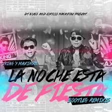 Free Music Alert J King Maximan La Noche Esta De Fiesta Bootleg Remixes 2013 Free Download Latin Music Remix Reggaeton