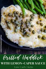 Sausage and sage are a perfect marriage of savory and seasoning. Grilled Haddock With Lemon Caper Sauce A Healthy Makeover