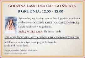 W czasie objawienia maryja powiedziała: Czym Jest Godzina Laski Dla Swiata W Uroczystosc Niepokalanego Poczecia Nmp 8 Grudnia Misericors Codzienna Aplikacja Milosierdzia