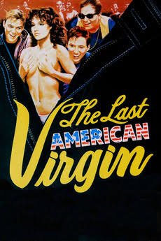 The Last American Virgin (1982) directed by Boaz Davidson • Reviews, film +  cast • Letterboxd