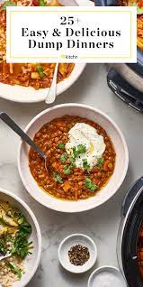 31 Dump Dinner Recipes To Make Mealtime Impossibly Easy Dump Dinners Easy Delicious Dinners Dump Meals