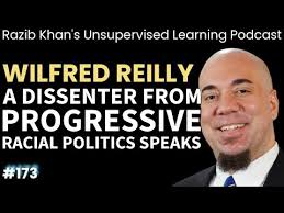 Wilfred Reilly: a social scientist in the culture wars