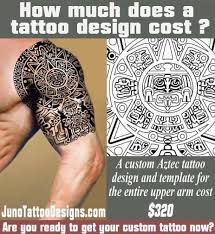 How Does Much A Tattoo Cost Aztec Tattoo Juno Tattoo Design Aztec Tattoo Aztec Tattoo Designs Tattoo Now