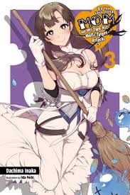 Do You Love Your Mom And Her Two Hit Multi Target Attacks Vol 3 Light Novel Ebook By Dachima Inaka Rakuten Kobo In 2020 Love You Mom Light Novel Love You