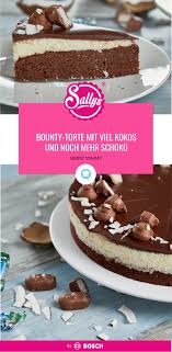 Bounty Torte Mit Viel Kokos Und Noch Mehr Schoko Rezept Kuchen Und Torten Rezepte Bounty Torte Kuchen Und Torten