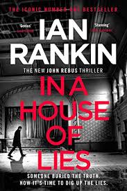 Iain thomas rankin is a canadian politician who is the 29th premier of nova scotia since february 23, 2021. In A House Of Lies The Number One Bestseller A Rebus Novel Book 22 English Edition Ebook Rankin Ian Amazon De Kindle Shop