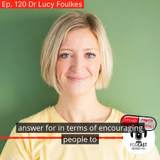 Out Now., Dr Lucy Foulkes is an...