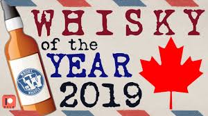 Canadian Whisky Of The Year 2019 Whisky Wine And Beer Cask