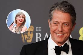 Hugh Grant’s Message to Taylor Swift Takes Off Online