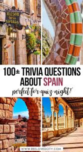 One mistake can launch discussion boa. Ultimate Spain Quiz 123 Questions Answers About Spain Beeloved City