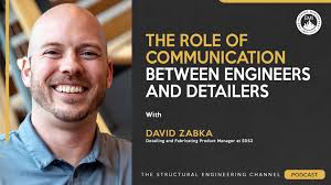 The Role of Communication Between Engineers and Detailers