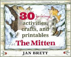 This year when i pulled out my packet, i thought it was significantly lacking. 30 Activities Crafts And Printables For The Mitten By Jan Brett