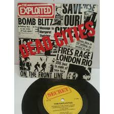 The Exploited Dead Cities Hitlers In The Charts Again Class War 7 Inch Ep Picture Sleeve Shh120