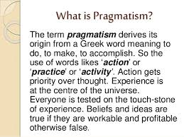 Whatis Pragmatism Descriptive Writing Philosophy Of Education Words