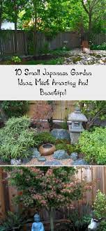 10 Small Japanese Garden Ideas Most Amazing And Beautiful Garden Smalljapanesegarden Buddha Japanese Garden Landscape Small Japanese Garden Japanese Garden
