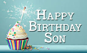 50th Birthday Wishes For Dad From Son Happy Birthday Son Best Birthday Wishes For Son From Dad Mom Wish You A Happy Birthday Birth Birthday Wishes For Son Happy Birthday Son Wishes Sons Birthday