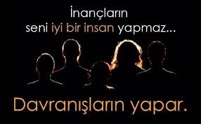 inanclar ve davranislar guzel soz inanc alintilar