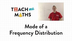 Mode Of A Frequency Distribution Math 5 Frequencies Teaching