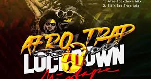 Afro Trap Lockdown Mixtape Hosted By Dj Larex Kimi Mp3 Download Here Is An Anti Boredom Vibe From The Unstoppabledj Larex Kimias He Burst Your In 2020 Mixtape Dj Afro