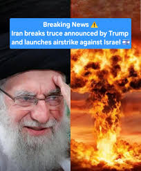 Breaking News ⚠️ Iran breaks Trump-announced truce, launches airstrike