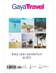 Daun digugurkan semasa musim panas dan musim kemarau. Gaya Travel Magazine 15 2 By Chandi Media Group Issuu