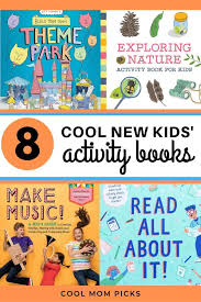 These 8 Cool New Kids Activity Books Are Screen Free Boredom Busters Kids Activity Books Book Activities Boredom Busters