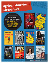 Check Out These Forthcoming Reads By African American Authors Search African Ameri African American Authors African American Books African American Literature
