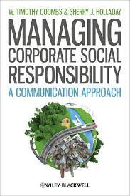 Managing Corporate Social Responsibility A Communication Approach Paperback Social Responsibility Corporate Social Responsibility Communication