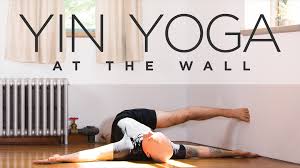 A Wall Yoga Sequence Yin Style Wall Yoga Yin Yoga Yin Yoga Sequence