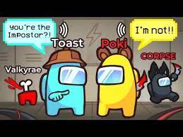 Marinating Disguised Toast With Proximity Chat In Among Us Ft Corpse Bretman Rock Valkyrae More Youtube Corpse Bretman Rock Toast