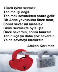 Sevmek Ve Tanimak Atakan Korkmaz Romantik Sozler Guzel Soz Ozlu Sozler
