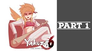 THE BEGINNING OF THE END | Yakuza 6: The Song of Life - Part 1 - YouTube