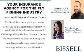 As an independent insurance agency, we work for you. Insurance For Fly Fishing Industry By Bissell Insurance Agency In Bozeman Mt Alignable