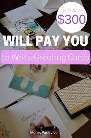 Make your own hallmark cards! 21 Companies That Will Pay You To Write Greeting Cards Hallmark Isn T The Only Company Moneypantry Greeting Card Companies Make Money Writing Greeting Cards