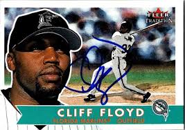 Cliff Floyd autographed baseball card (Florida Marlins, FT) 2001 Fleer  Tradition #153