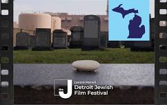 Detroit Jewish Film Festival: Summer Edition!