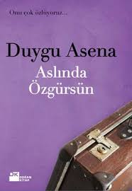 Aslinda Ozgursun Duygu Asena 2020 Duygular Kitap Edebiyat